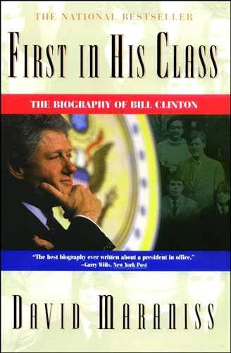 First In His Class: A Biography Of Bill Clinton von Simon & Schuster