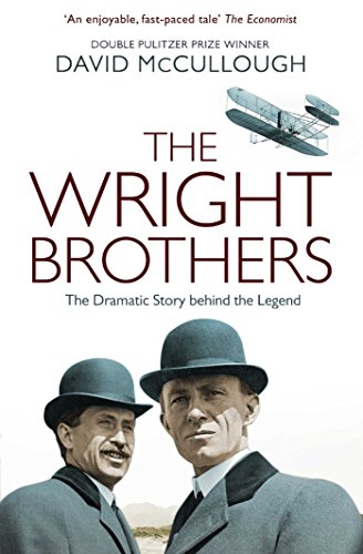 The Wright Brothers: The Dramatic Story Behind the Legend von Simon & Schuster