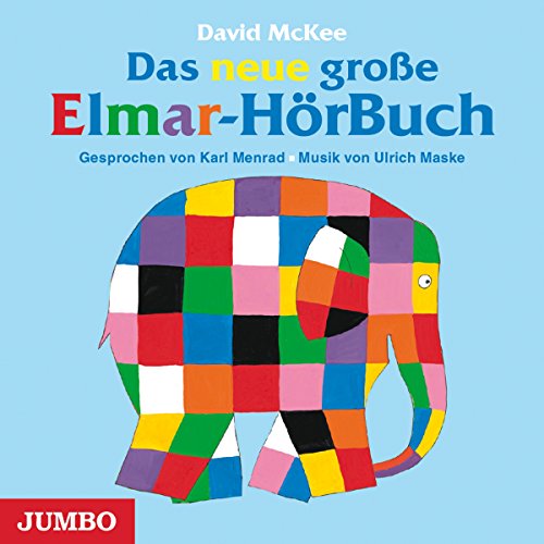 Das neue große Elmar-Hörbuch Das neue große Elmar-Hörbuch