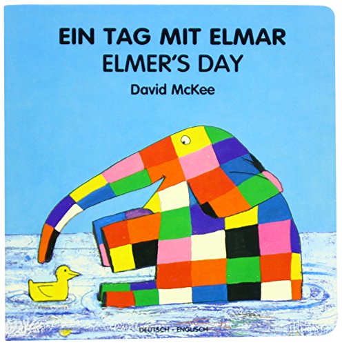 Ein Tag mit Elmar, deutsch-englisch. Elmer's Day