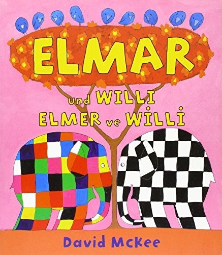 Elmar und Willi, Deutsch-Türkisch. Elmer ve Willi