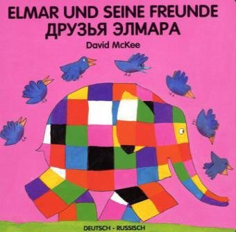 Elmar und seine Feunde Elmar und seine Feunde