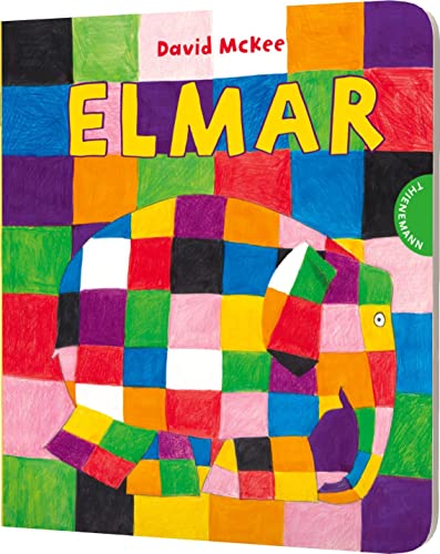 Elmar: Elmar: Pappbilderbuch | Kinderbuch über den Mut zum Anderssein