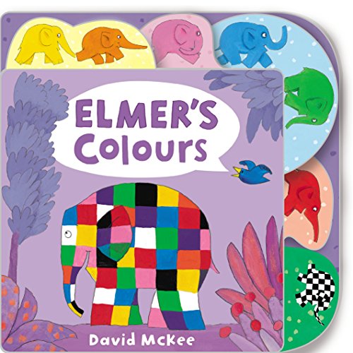 Elmer's Colours: Tabbed Board Book: 1 (Elmer Picture Books)