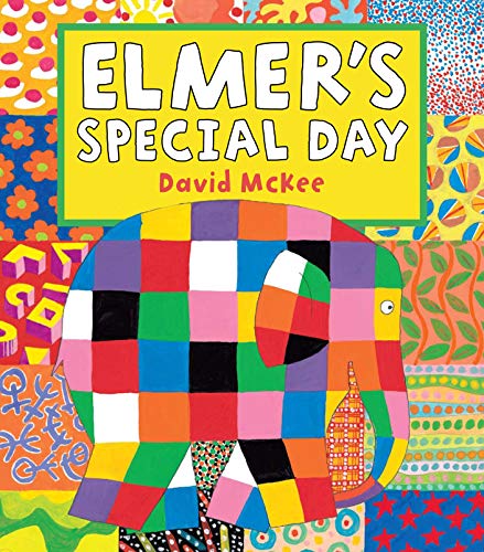 Elmer's Special Day (Elmer Picture Books) von Andersen Press
