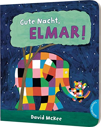 Elmar: Gute Nacht, Elmar!: Vorlesegeschichte zum Einschlafen von Thienemann