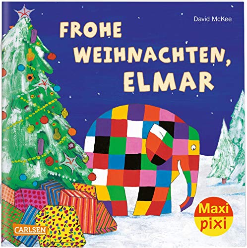 Maxi Pixi 299: VE 5 Frohe Weihnachten, Elmar! (5 Exemplare) (299) von Carlsen