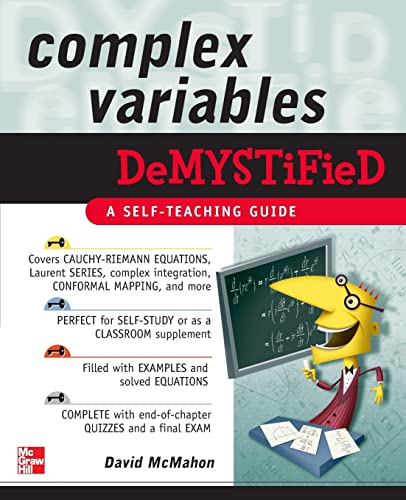 Complex Variables Demystified