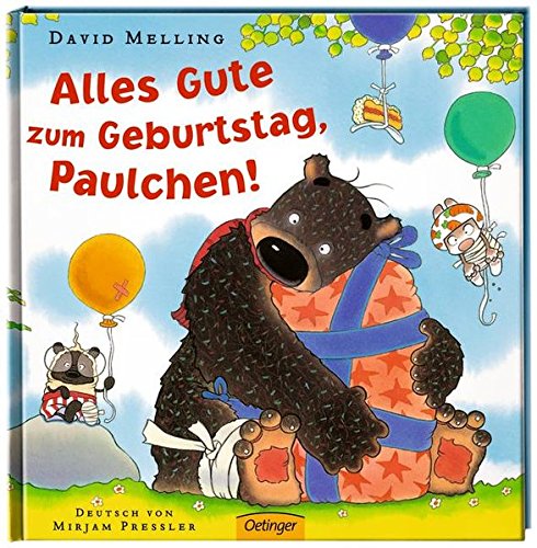 Alles Gute zum Geburtstag, Paulchen! Alles Gute zum Geburtstag, Paulchen! von Verlag Friedrich Oetinger GmbH