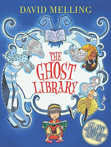 The Ghost Library. (Hodder Children's Books) von Hodder Children's