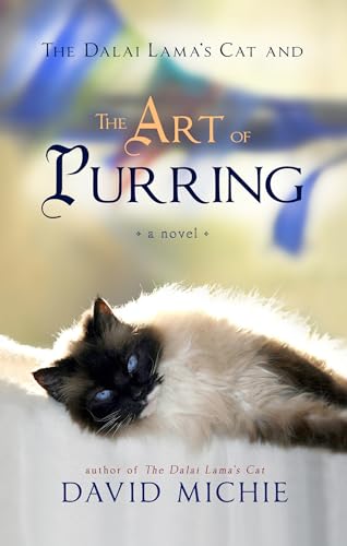 The Dalai Lama's Cat and the Art of Purring von Hay House