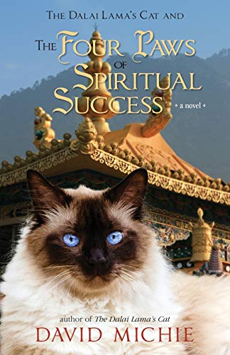 The Dalai Lama's Cat and The Four Paws of Spiritual Success (Dalai Lama's Cat Series, Band 4) von Conch Books
