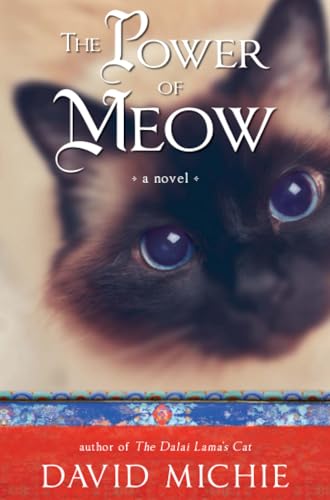 The Power of Meow: A Novel