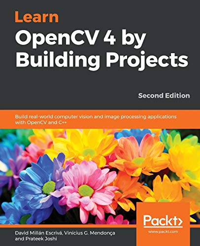 Learn OpenCV 4 by Building Projects von Packt Publishing