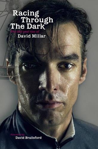 Racing Through the Dark: The Fall and Rise of David Millar von Orion