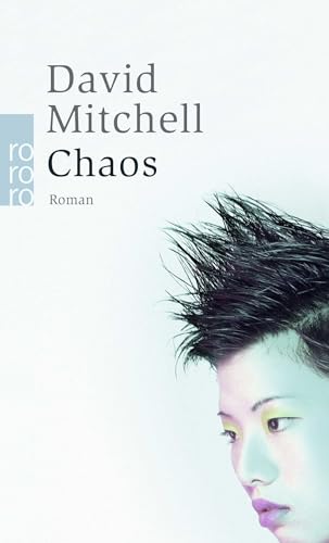 Chaos: Ein Roman in neun Teilen Chaos: Ein Roman in neun Teilen
