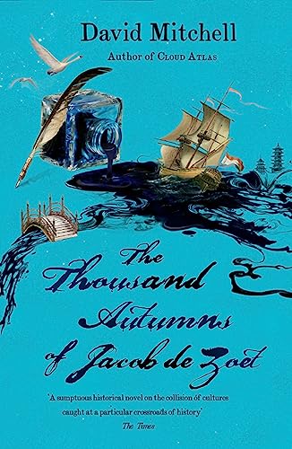 The Thousand Autumns of Jacob de Zoet: Longlisted for the Booker Prize von Sceptre