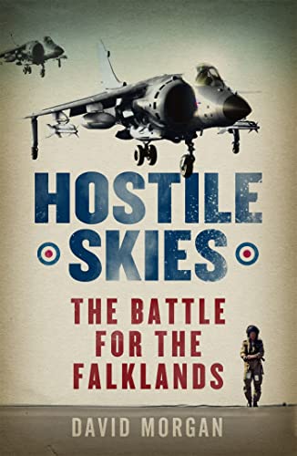 Hostile Skies: The Battle for the Falklands von W&N