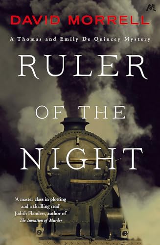 Ruler of the Night: Thomas and Emily De Quincey 3 (Victorian De Quincey mysteries)