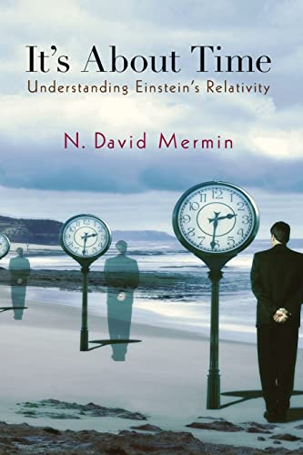 It's About Time: Understanding Einstein's Relativity (Princeton Science Library) von Princeton University Press