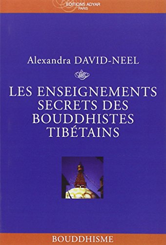 Les Enseignements secrets des Bouddhistes tibétains Les Enseignements secrets des Bouddhistes tibétains von ADYAR