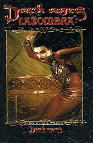 Dark Ages Lasombra (Dark Ages Clan Novel Saga, Band 5)