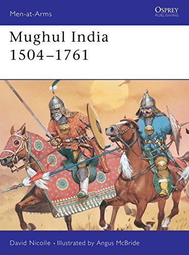 Moghul India, 1523-1805 (Men-at-arms Series) von Bloomsbury Publishing PLC