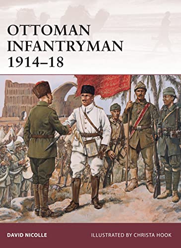 Ottoman Infantryman 1914-18 (Warrior, 145, Band 145)