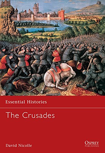 The Crusades (Essential Histories (Osprey Publishing))