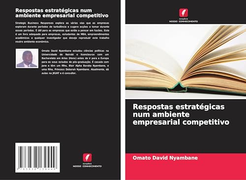 Respostas estratégicas num ambiente empresarial competitivo von Südwestdeutscher Verlag
