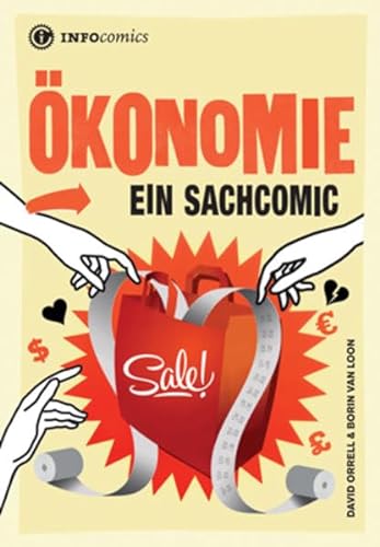 Ökonomie: Ein Sachcomic (Infocomics) von Tibiapress GmbH