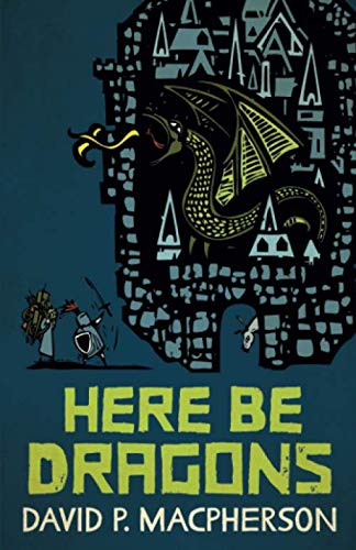 Here Be Dragons von Independently published