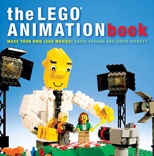 The LEGO Animation Book: Make Your Own LEGO Movies! von No Starch Press