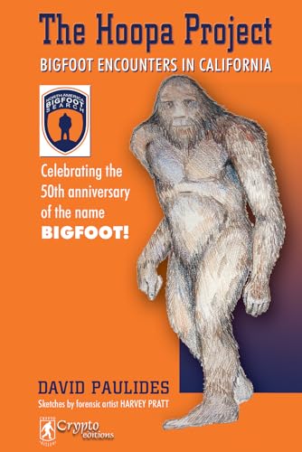 The Hoopa Project: Bigfoot Encounters in California von Hancock House Publishers