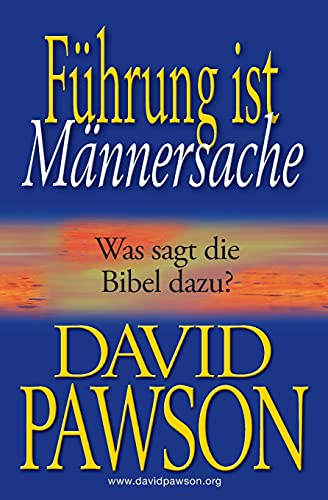 Führung ist Männersache: Was sagt die Bibel dazu?
