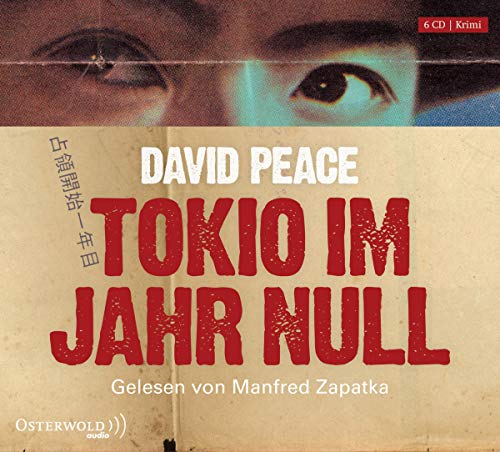 Tokio im Jahr Null: 6 CDs