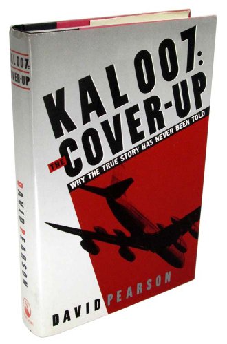 Kal 007-The Cover Up: Why the True Story Has Never Been Told von Simon & Schuster
