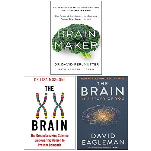 Brain Maker, The XX Brain, The Brain The Story of You 3 Books Collection Set