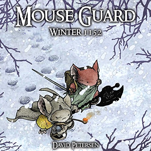 Mouse Guard Volume 2: Winter 1152 (MOUSE GUARD HC (BOOM), Band 2)