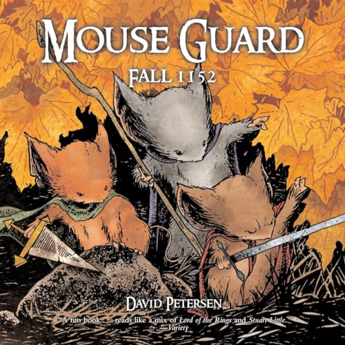 Mouse Guard: Fall 1152 (Mouse Guard (Paperback), Band 52) von Villard