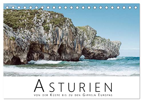 Asturien - Von der Küste bis zu den Gipfeln Europas (Tischkalender 2024 DIN A5 quer), CALVENDO Monatskalender von CALVENDO