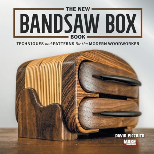 New Bandsaw Box Book: Techniques & Patterns for the Modern Woodworker von Cedar Lane Press