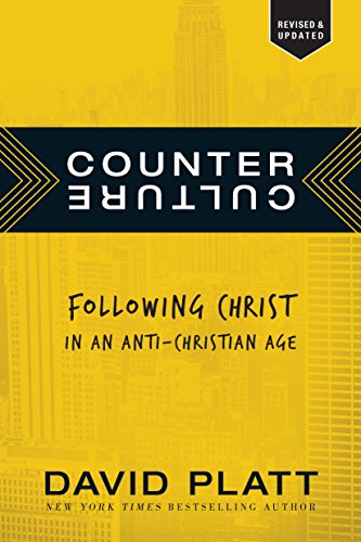 Counter Culture: Following Christ in an Anti-Christian Age von Tyndale Momentum