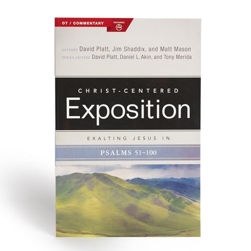 Exalting Jesus in Psalms 51-100 (Christ-Centered Exposition Commentary)