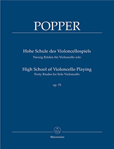 Hohe Schule des Violoncello-Spiels. 40 Etüden für Violoncello solo op. 73: Vierzig Etüden für Violoncello solo von Bärenreiter