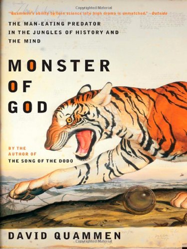 Monster of God: The Man-eating Predator in the Jungles of History and the Mind (Open Market Edition) von Norton