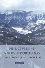 Principles of Snow Hydrology von Cambridge University Press