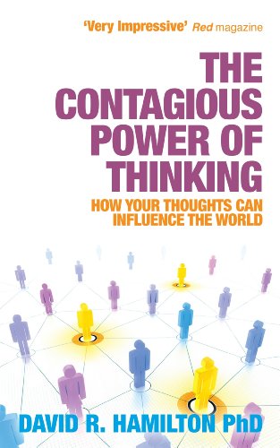 The Contagious Power of Thinking: How Your Thoughts Can Influence the World