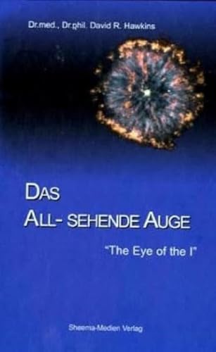 Das All-sehende Auge: From which nothing is hidden