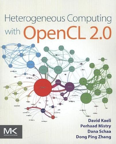 Heterogeneous Computing with OpenCL 2.0 von Morgan Kaufmann